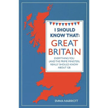 I Should Know That: Great Britain [HC]