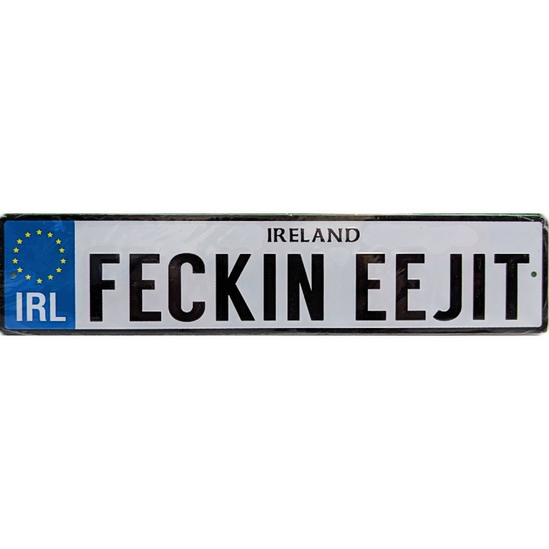 FECKIN EEJIT Mini Irish Reg Place