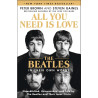 All You Need Is Love: The Beatles in Their Own Words [HC]