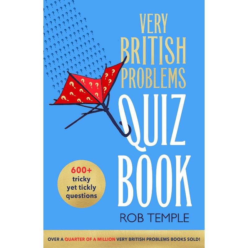 The Very British Problems Quiz Book [SC]
