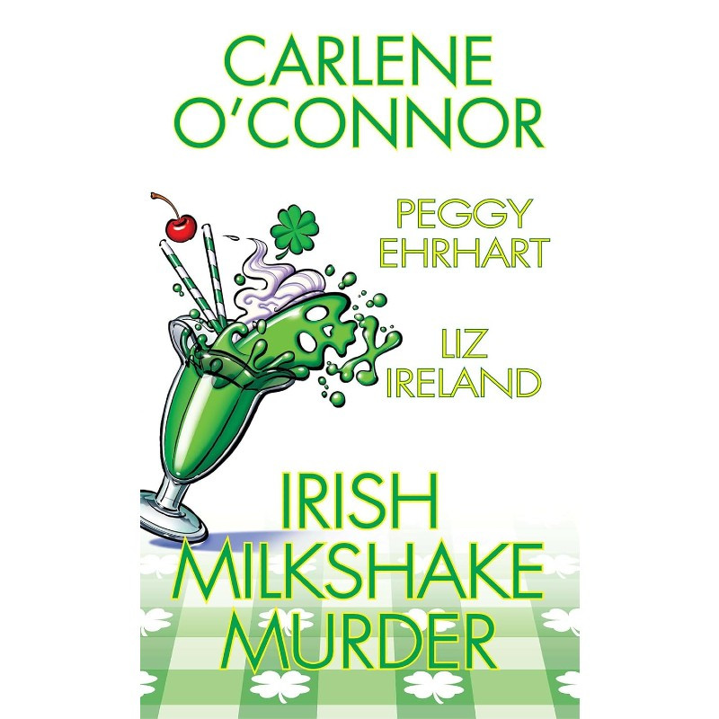 Irish Milkshake Murder [HC]