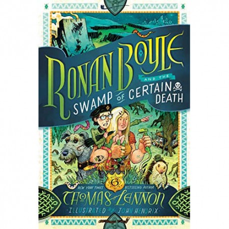 Ronan Boyle: Swamp of Certain Death [SC]