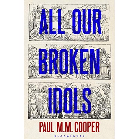 All Our Broken Idols [HC]