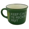 Keep Calm Ye Feckin Eejit Green 6oz Campfire Mug